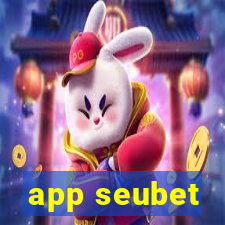 app seubet